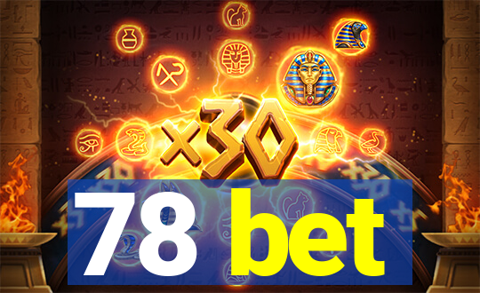 78 bet